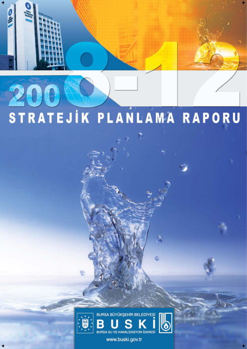 2008-2012 Stratejik Planlama Raporu